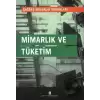 Mimarlık ve Tüketim