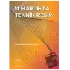 Mimarlıkta Teknik Resim