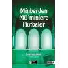 Minberden Müminlere Hutbeler