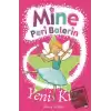 Mine Peri Balerin- 1 - Yeni Kız