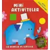 Mini Aktiviteler - İlk Renkler ve Şekiller (Kırmızı Kitap)