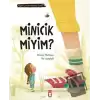 Minicik Miyim?