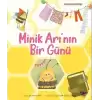 Minik Arının Bir Günü