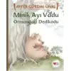 Minik Ayı Vadu - Ormandaki Dedikodu