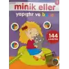 Minik Eller Yapıştır Ve Boya - Lila Kitap