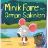 Minik Fare Ve Orman Sakinleri