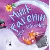 Minik Farenin Yeni Arkadaşı