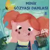 Minik Gözyaşı Damlası