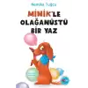 Minikle Olağanüstü Bir Yaz