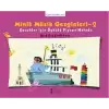 Minik Müzik Gezginleri - 2