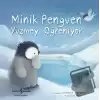 Minik Penguen Yüzmeyi Öğreniyor