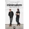 Minimalizm - Geriye Kalan Herşey