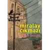 Miralay Çıkmazı