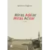 Miras Aşklar Miras Acılar