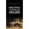 Miras Hukuku Terimleri Sözlüğü (Ciltli)