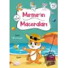 Mırmır’ın Maceraları