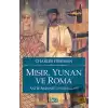 Mısır, Yunan ve Roma Antik Akdeniz Uygarlıkları