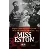 Miss Eston - Komiteciler Arasında Selanikte Dağa Kaldırılan Amerikalı Kız