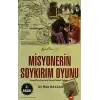 Misyonerin Soykırım Oyunu