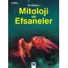 Mitoloji ve Efsaneler