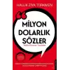 Miyon Dolarlık Sözler