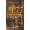 M.Ö. 1177 Medeniyetin Çöktüğü Yıl