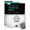 Moda Tasarımında Tekstil ve Moda