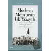 Modern Memurun İlk Yüzyılı (Genç Osmanlı Erken Cumhuriyet Döneminde Memur ve Memur Örgütlenmeleri)