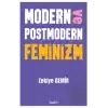 Modern ve Postmodern Feminizm