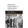 Modernite, Çoğulculuk ve Anlam Krizi