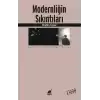 Modernliğin Sıkıntıları