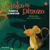 Moko ile Dinozo 2 - Parkta Canavar