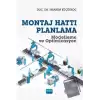 Montaj Hattı Planlama