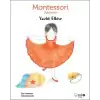 Montessori Öykülerim - Yazlık Elbise