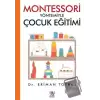 Montessori Yöntemiyle Çocuk Eğitimi