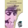 Mor Çığlık