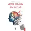 Moral Biliminin Ana Hatları