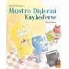 Mostro Dişlerini Kaybederse