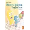 Mostro Dişlerini Kaybederse