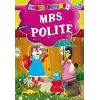 Mrs. Polite