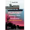 Muavenet - Muavenet’i Milliye ve TCG Muavenet