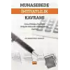 Muhasebede İhtiyatlılık Kavramı