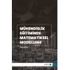 Mühendislik Eğitiminde Matematiksel Modelleme