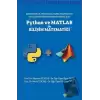 Mühendislik Teknoloji Temel Bilimler ve Uygulamalı Bilimler Fakülteleri İçin Python ve Matlab ile Bilişi Matematiği