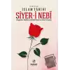 Muhtasar İslam Tarihi: Siyer-i Nebi