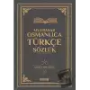 Muhtasar Osmanlıca Türkçe Sözlük (Ciltli)