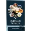 Muhteşem Abideler