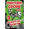 Muhteşem Çocuk Squidge Dibley 2 - Galaksiyi Ele Geçiriyor