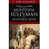 Muhteşem Süleyman ve Muhteşem Devri