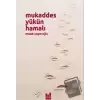 Mukaddes Yükün Hamalı